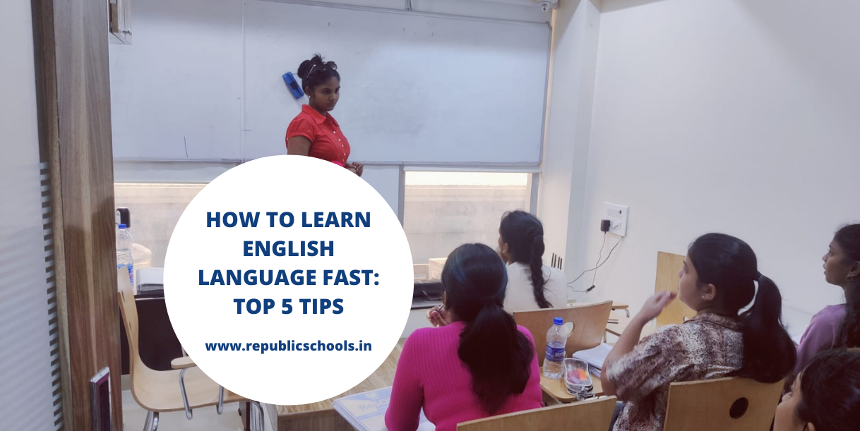 How To Learn English Language Fast Top 5 Tips