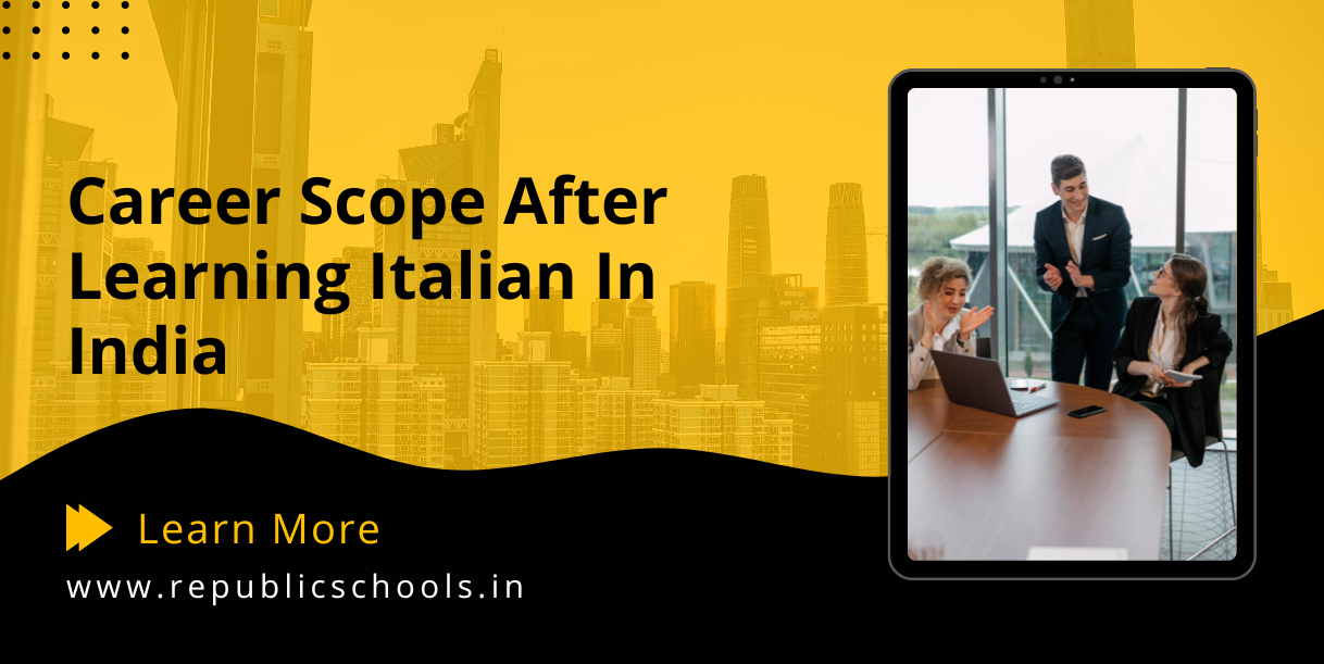 Career Scope After Learning Italian In India