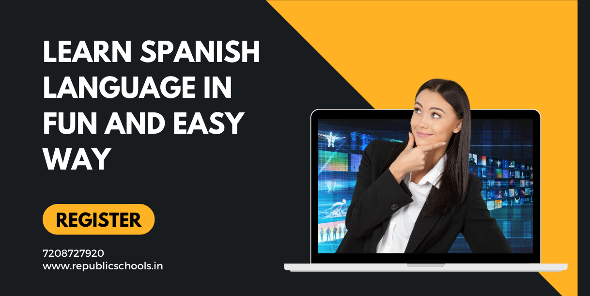 <strong>Learn Spanish Language In Fun and Easy Way</strong>