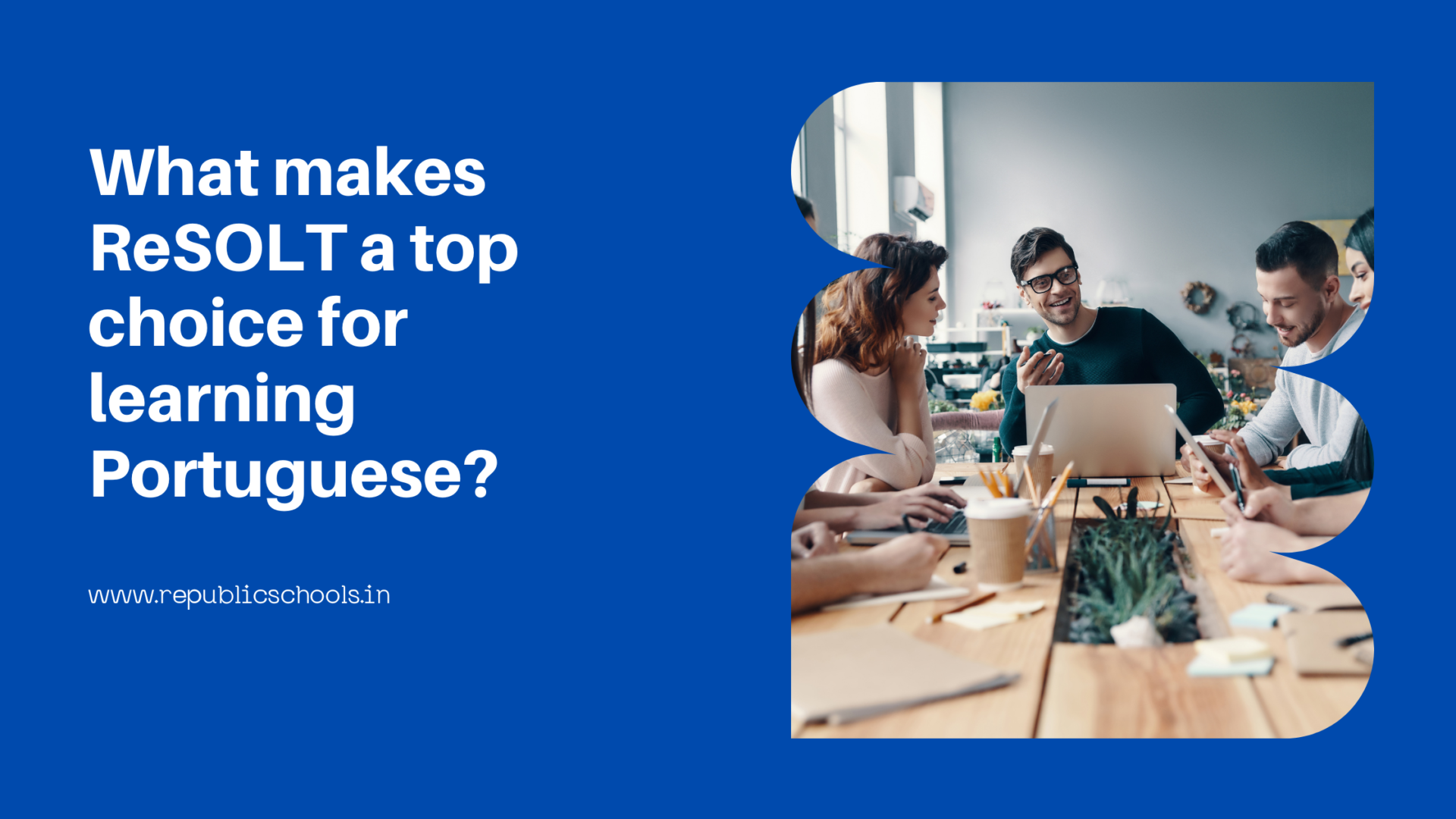 What makes ReSOLT a top choice for learning Portuguese