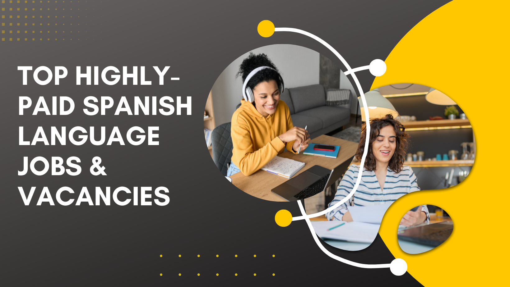 Top Highly-paid Spanish Language Jobs & Vacancies
