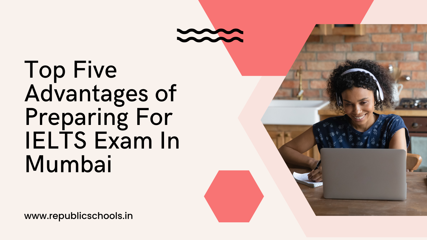 Top Five Advantages of Preparing For IELTS Exam In Mumbai