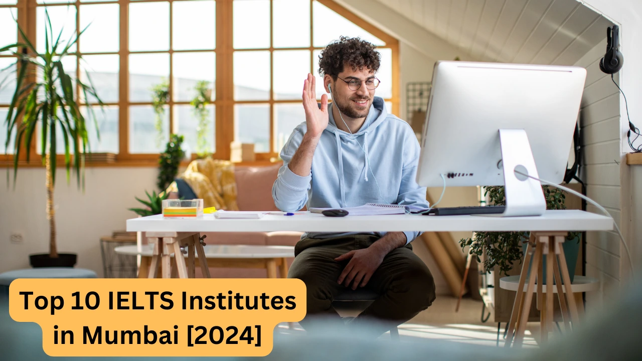 Top 10 IELTS Institutes in Mumbai